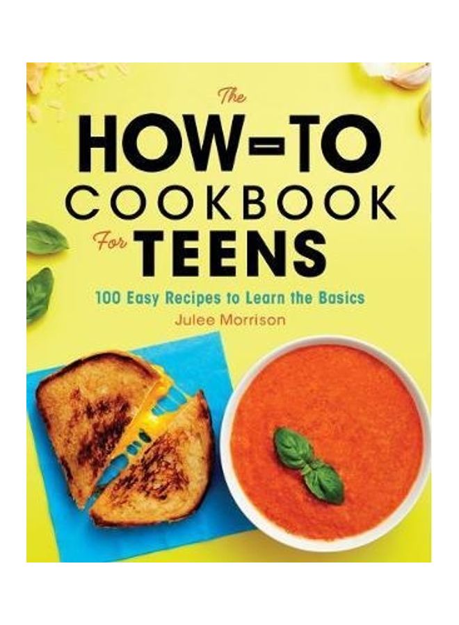 The How-To Cookbook For Teens Paperback English by Morrison, Julee - 43928 - Image 2
