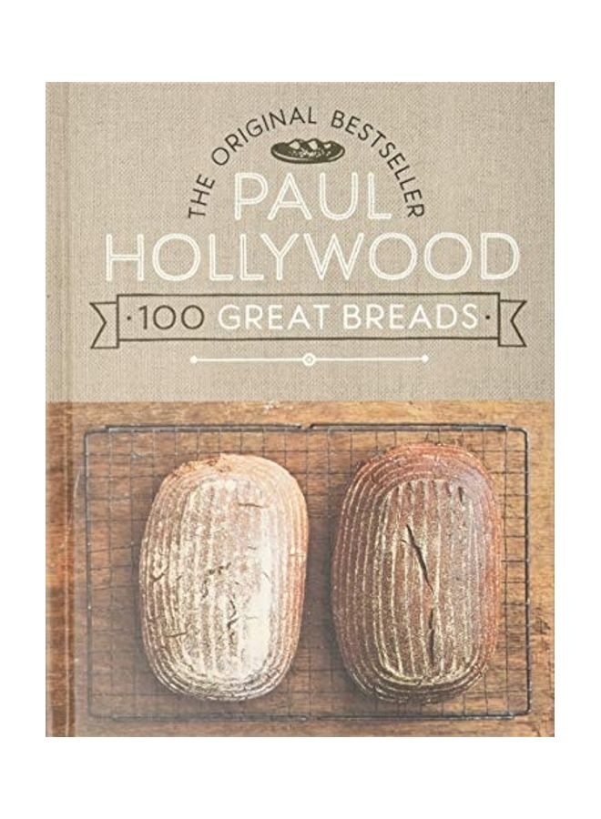 null - Paul Hollywood 100 Great Breads Hardcover English by Hollywood, Paul - 44061 - Image 1