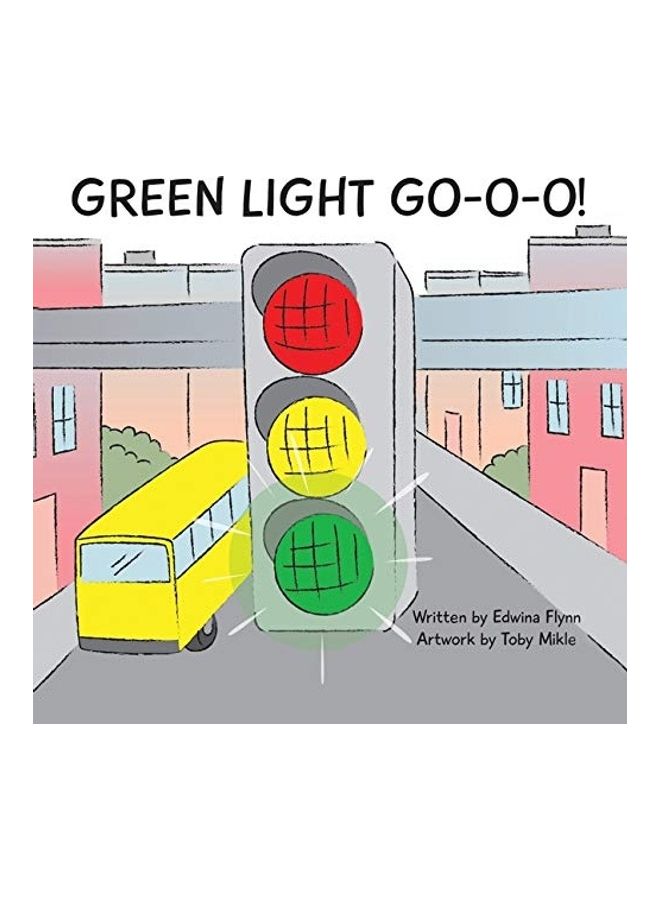 Green Light Go-O-O-O-O! paperback english 