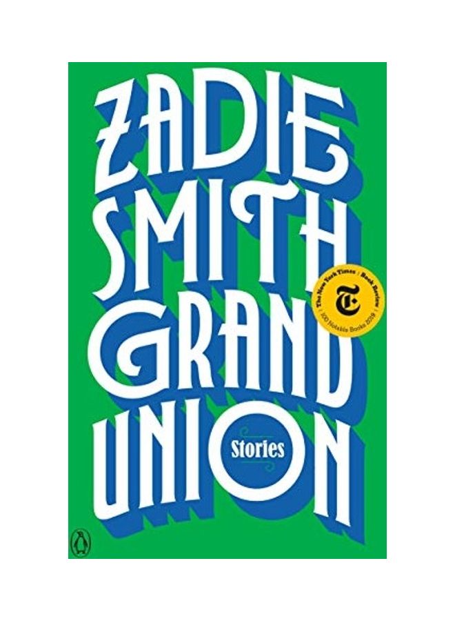 Grand Union: Stories Paperback English by Zadie Smith 