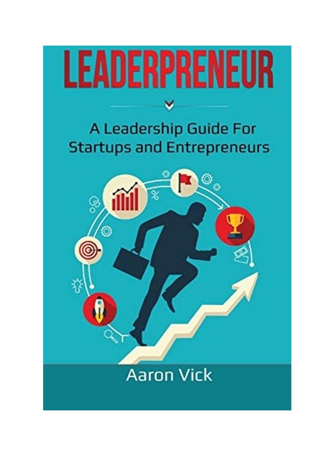 Leaderpreneur: A Leadership Guide for Startups and Entrepreneurs paperback english  - Image 1