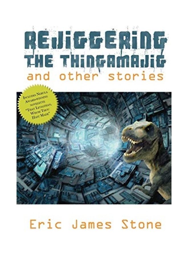 Rejiggering The Thingamajig And Other Stories paperback english