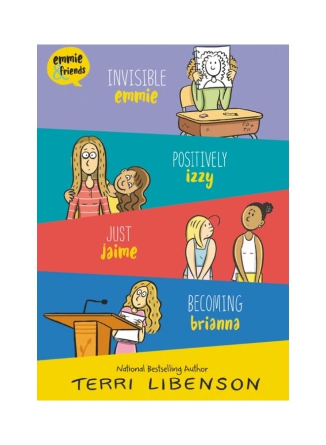 Emmie & Friends 4-Book Box Set: Invisible Emmie, Positively Izzy, Just Jaime, Becoming Brianna Paperback English by Libenson, Terri - 44315  - Image 3