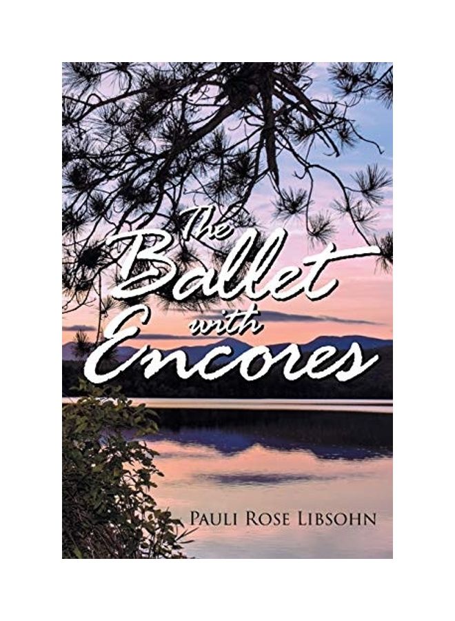 The Ballet With Encores paperback english