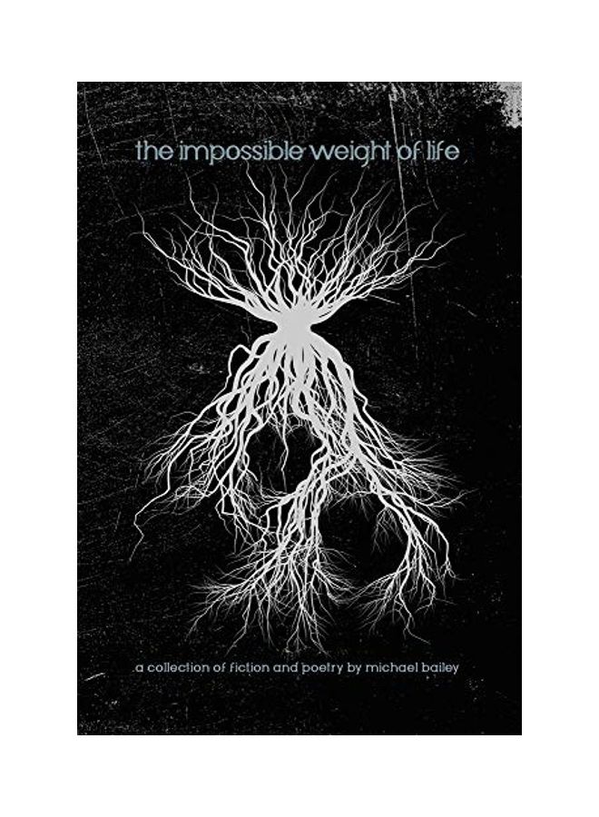 The Impossible Weight Of Life hardcover english