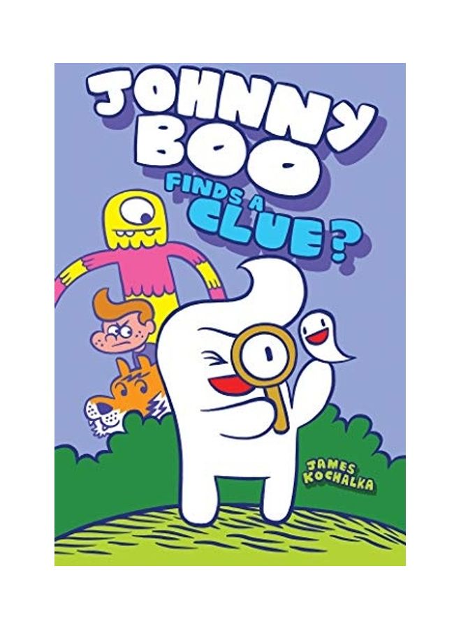 Johnny Boo Finds A Clue? (Johnny Boo Book 11) hardcover english 