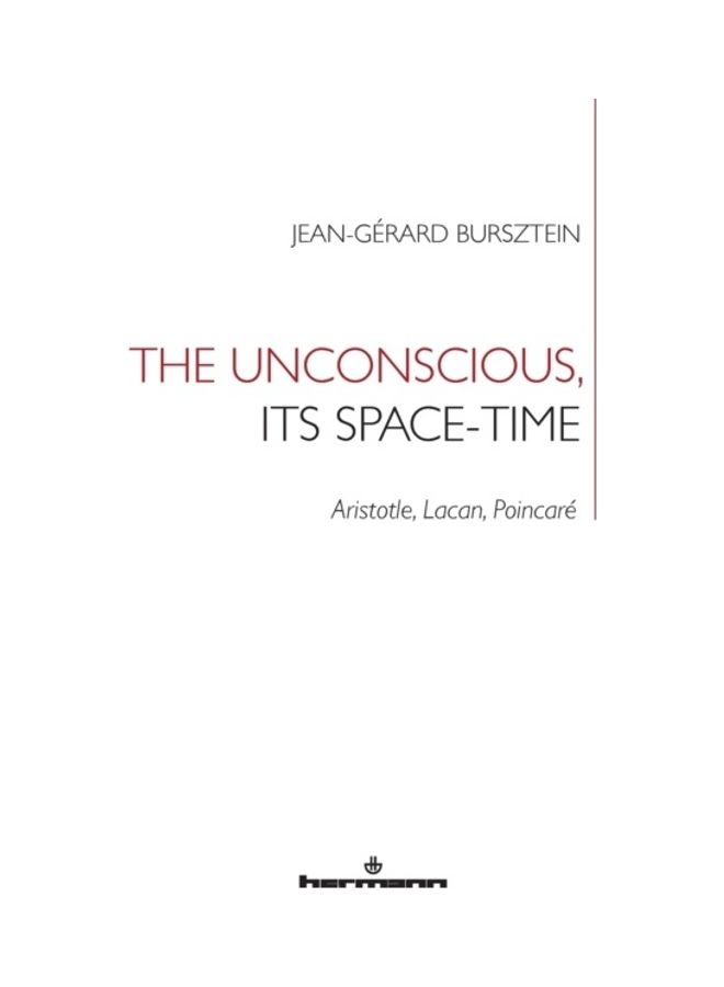 The Unconscious, its Space-Time: Aristotle, Lacan, Poincaré paperback english  - Image 2