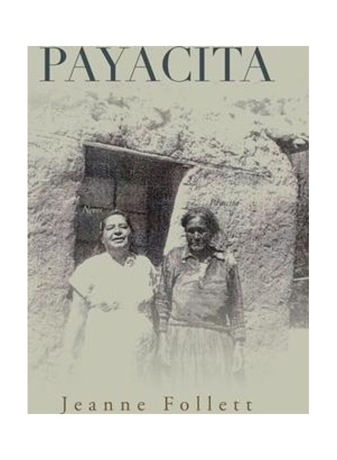 Payacita Hardcover English by Jeanne Follett - Image 2