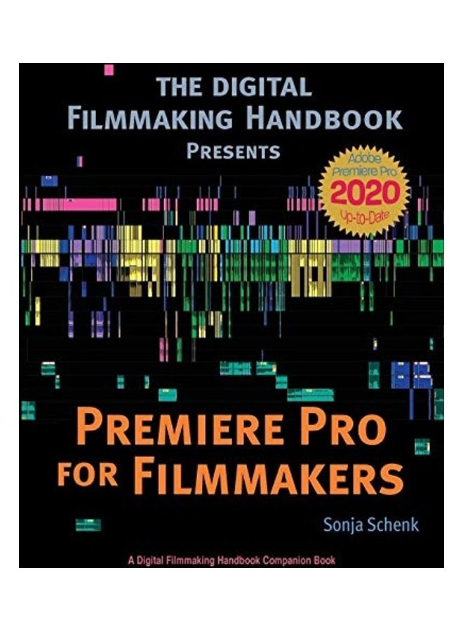 Premiere Pro for Filmmakers Paperback English by Sonja Schenk  - Image 1