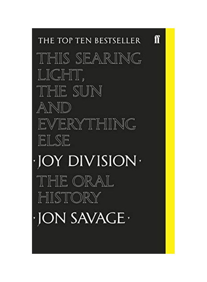 This Searing Light, the Sun and Everything Else Paperback English by Jon Savage - 43923 