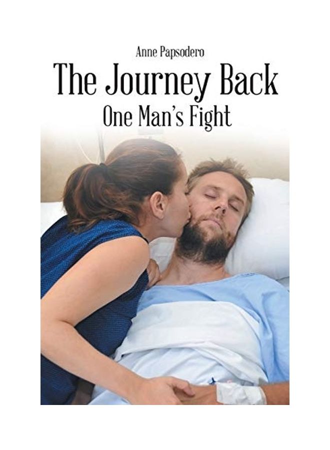 The Journey Back: One Man's Fight paperback english