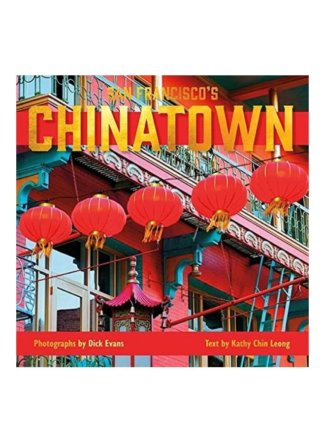 San Francisco's Chinatown Hardcover English by Dick Evans  - Image 3