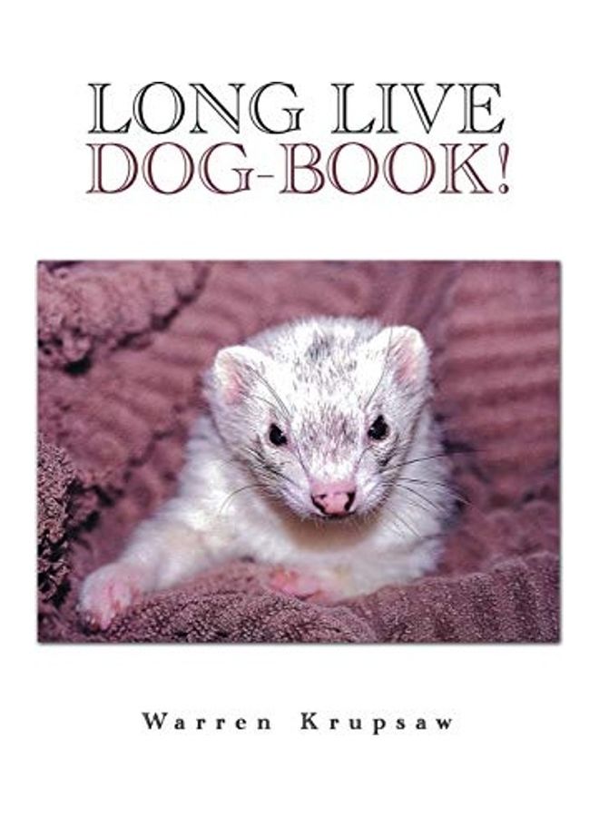 Long Live Dog-Book! hardcover english