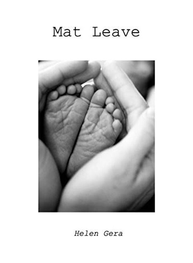 Mat Leave Paperback English by Helen Gera - Image 1