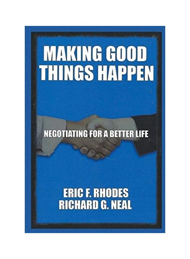 Making Good Things Happen Hardcover English by Richard G. Neal - Image 1