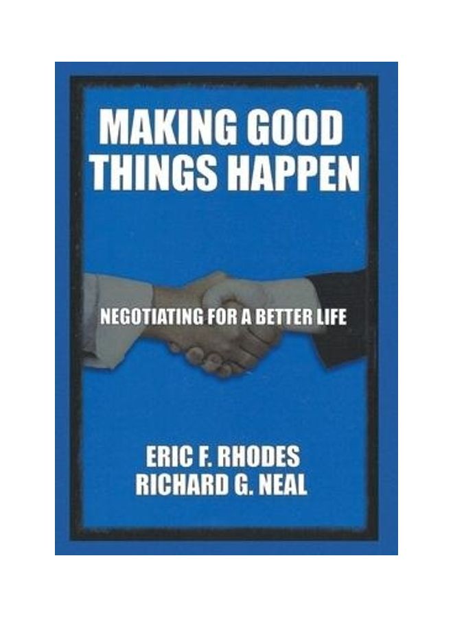 Making Good Things Happen Hardcover English by Richard G. Neal - Image 2