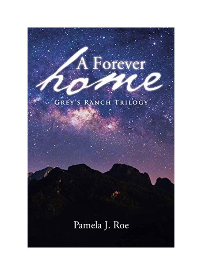 A Forever Home: Grey's Ranch Trilogy paperback english
