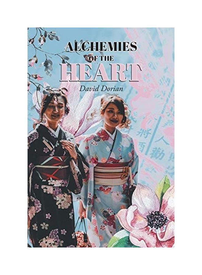 Alchemies Of The Heart paperback english