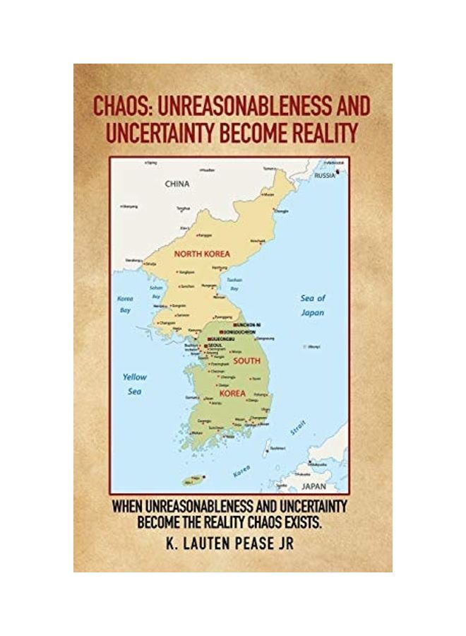 Chaos: Unreasonableness And Uncertainty Become Reality: When Unreasonableness And Uncertainty Become The Reality Chaos Exists hardcover english