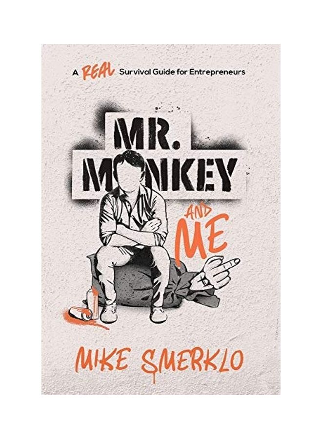 Mr. Monkey and Me: A Real Survival Guide for Entrepreneurs hardcover english  - Image 1