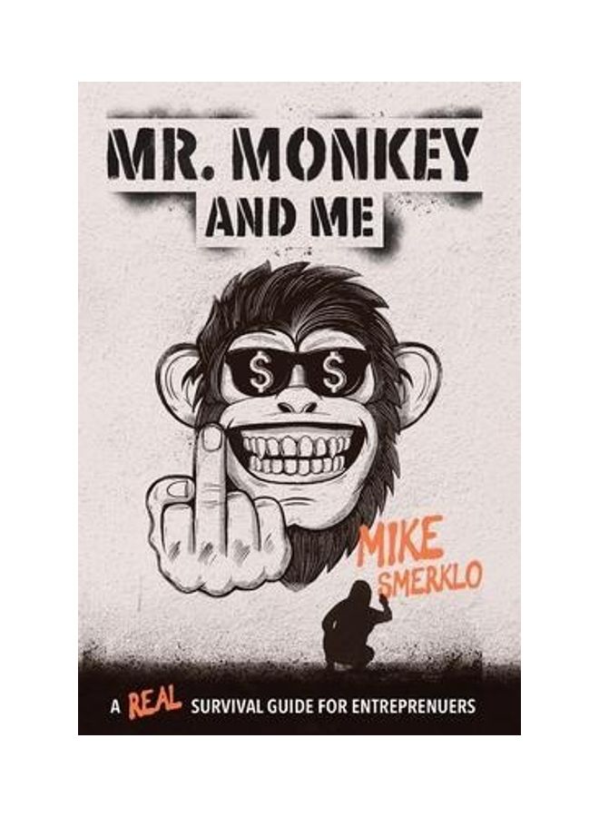 Mr. Monkey and Me: A Real Survival Guide for Entrepreneurs hardcover english  - Image 2