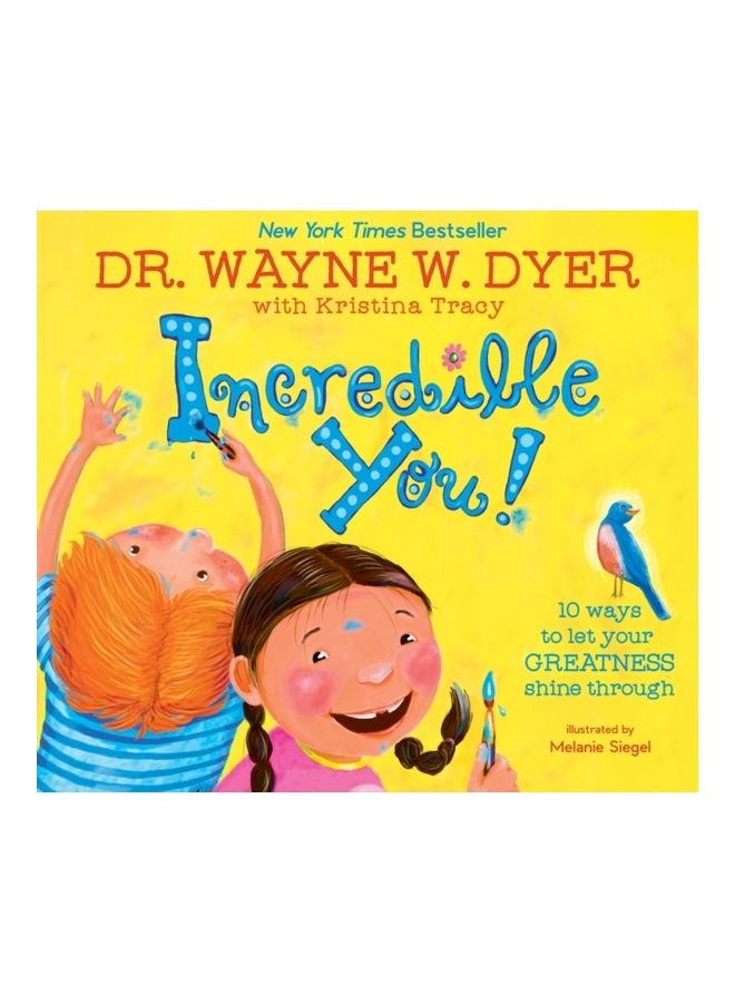 Incredible You!: 10 Ways to Let Your Greatness Shine Through Hardcover English by Wayne W. Dyer - 44082  - Image 3