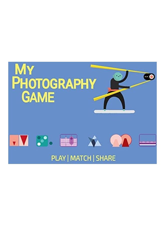 My Photography Game: Play, Connect And Click! paperback english 