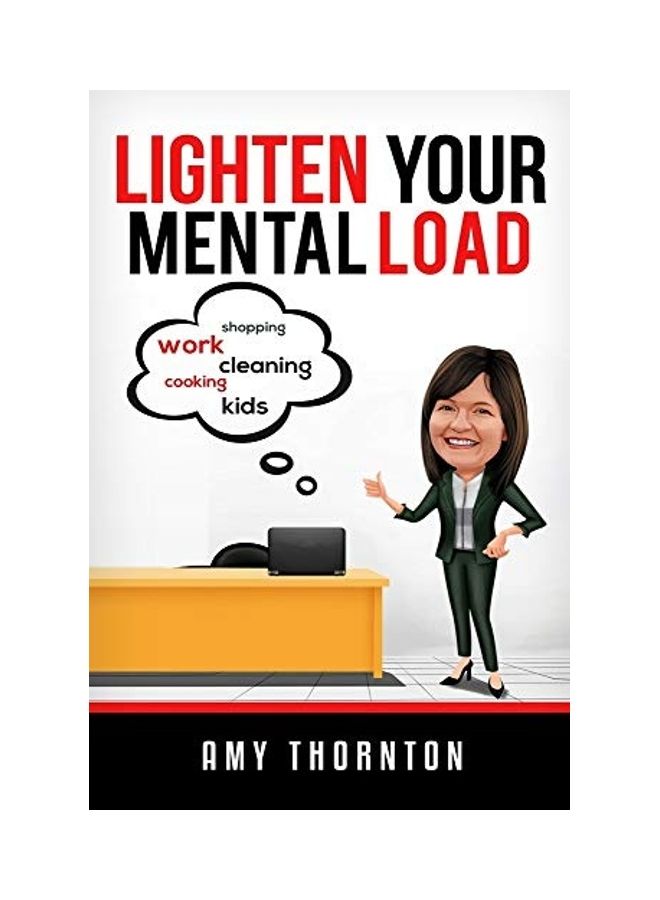 Lighten Your Mental Load Paperback English by Amy Thornton