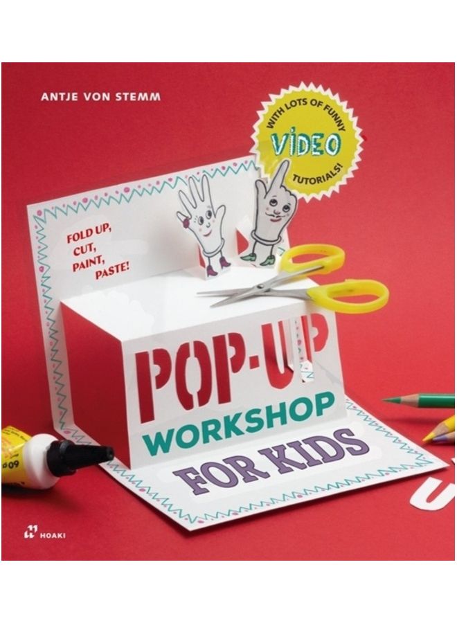 Pop-Up Workshop for Kids: Fold, Cut, Paint and Glue Paperback English by Antje Von Stemm - 43957  - Image 3