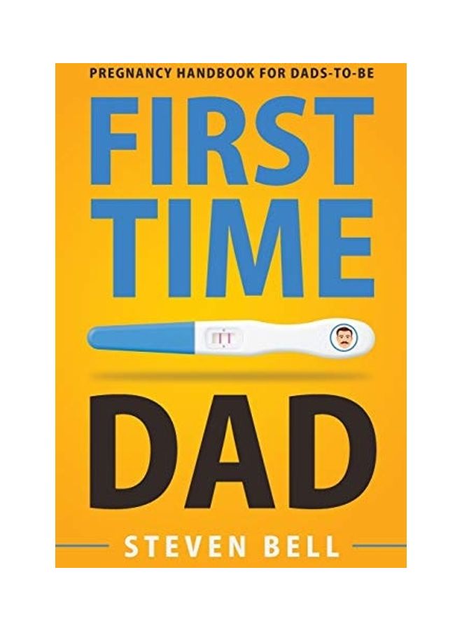 First Time Dad Paperback English by Steven Bell - 44018 