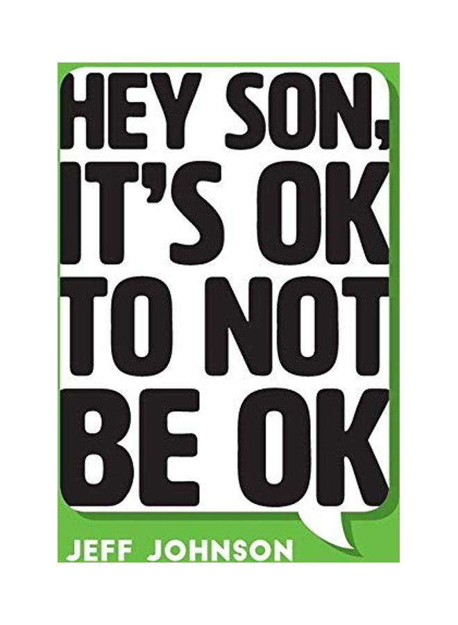 Hey Son, It's Ok To Not Be Ok hardcover english