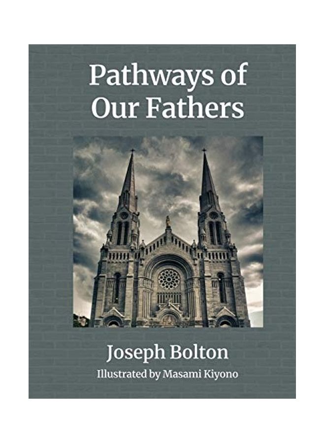 Pathways Of Our Fathers paperback english