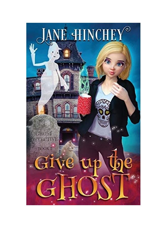 Give up the Ghost Paperback English by Jane Hinchey  - Image 1