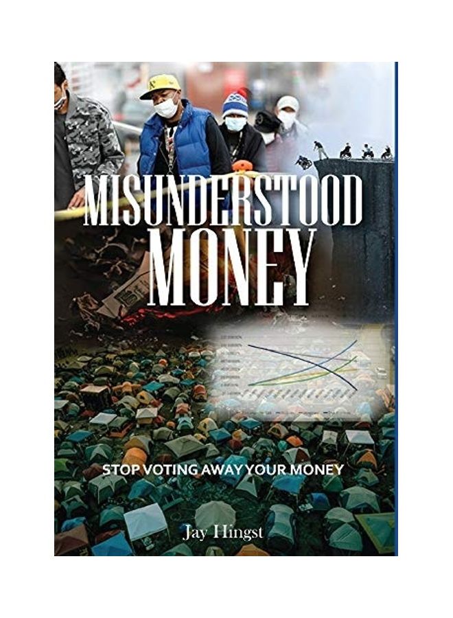 Misunderstood Money Hardcover English by Jay  Hingst