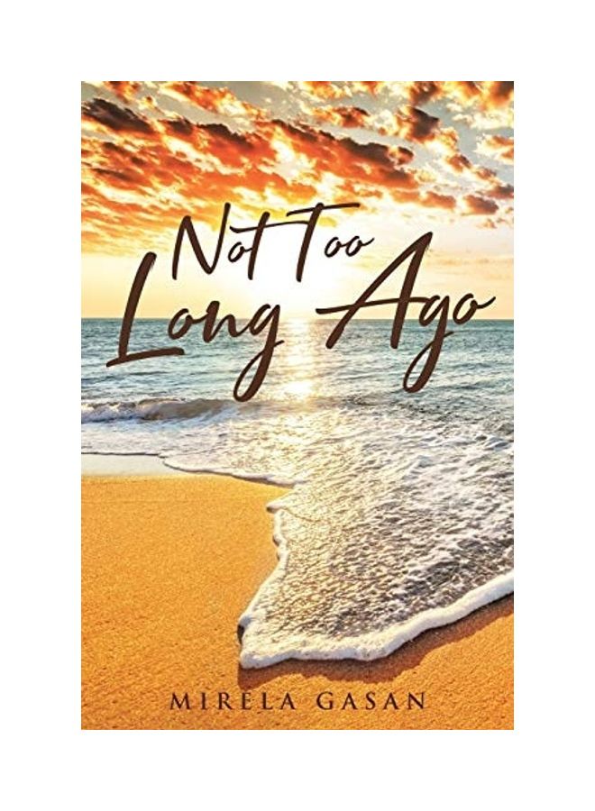 Not Too Long Ago paperback english