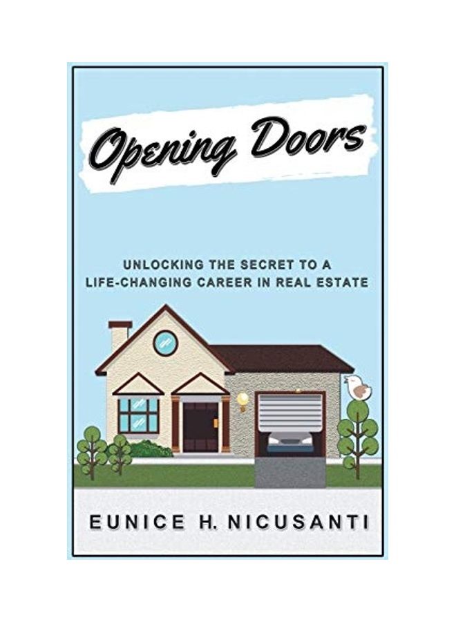 Opening Doors: Unlocking The Secret To A Life-Changing Career In Real Estate paperback english  - Image 1