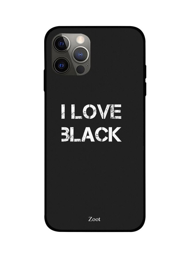 Zoot I Love Black Printed Case Cover -for Apple iPhone 12 Pro Max Black/White Black/White  - Image 1