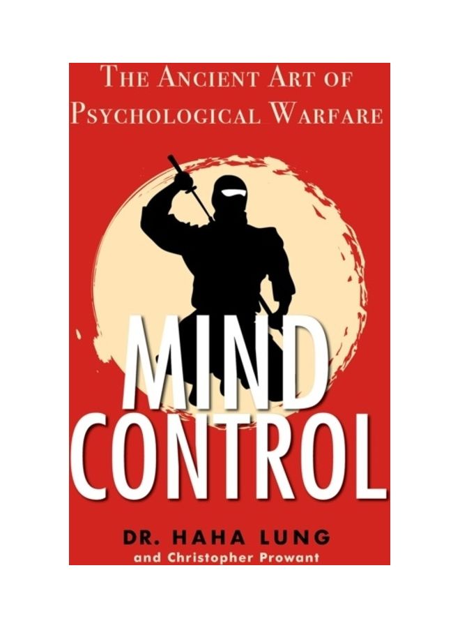 Mind Control: The Ancient Art Of Psychological Warfare Paperback English by Lung, Haha  - Image 3