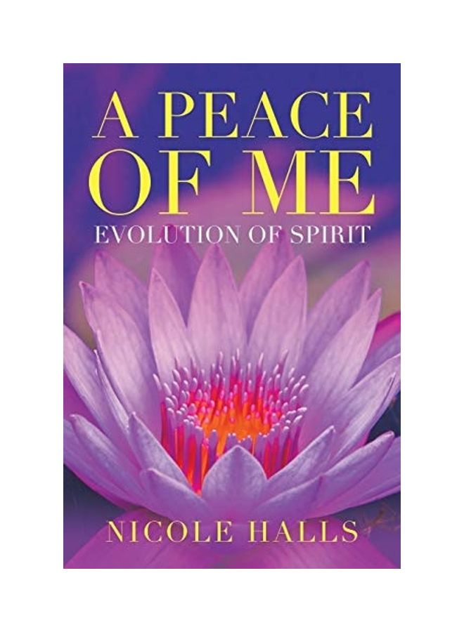 A Peace Of Me : Evolution Of Spirit paperback english 