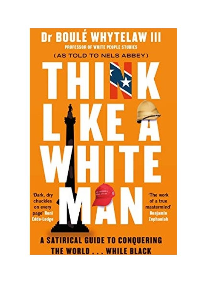 Think Like A White Man Paperback English by Dr Boulé Whytelaw  - Image 1