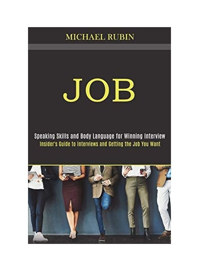 Job: Insider's Guide To Interviews Paperback English by Michael Rubin 