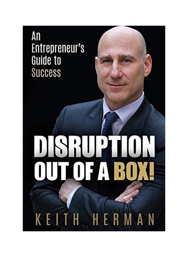 Disruption Out Of A Box!: An Entrepreneur's Guide to Success hardcover english  - Image 1