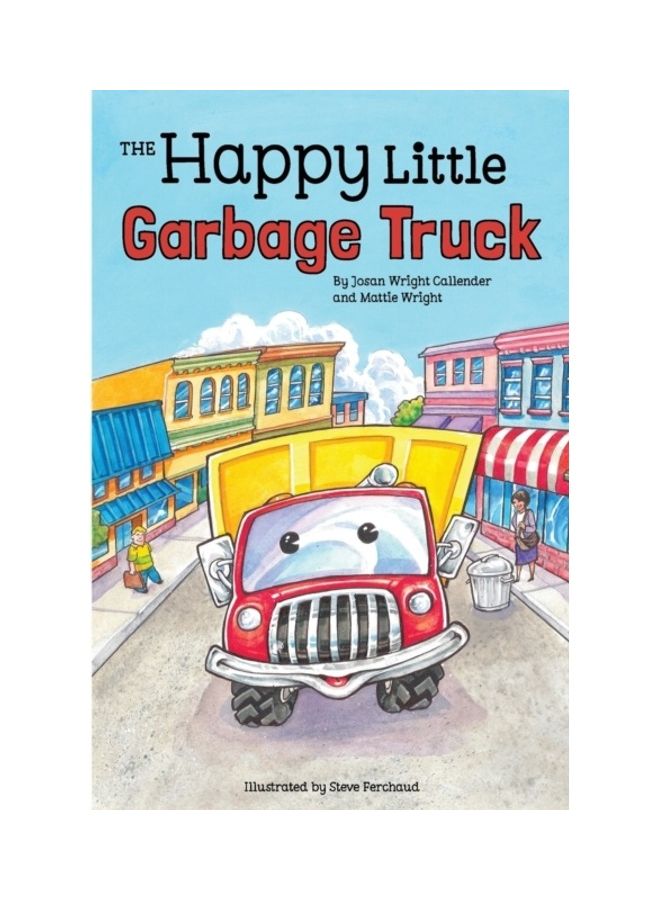 The Happy Little Garbage Truck Paperback English by Josan Wright Callender - Image 3