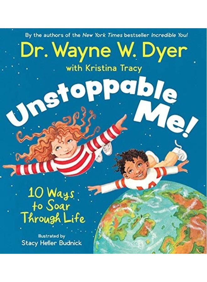 Unstoppable Me!: 10 Ways To Soar Through Life Hardcover English by Wayne W. Dyer - 44082  - Image 1