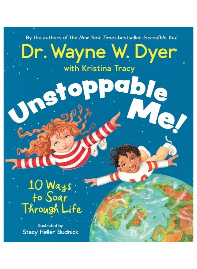 Unstoppable Me!: 10 Ways To Soar Through Life Hardcover English by Wayne W. Dyer - 44082  - Image 3
