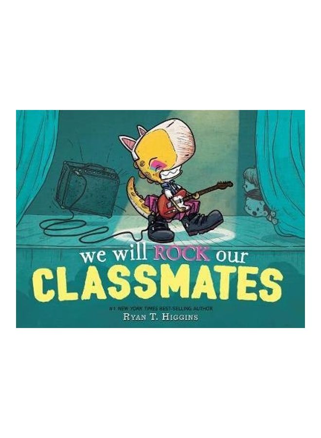 We Will Rock Our Classmates Hardcover English by Ryan T. Higgins - 44056  - Image 2