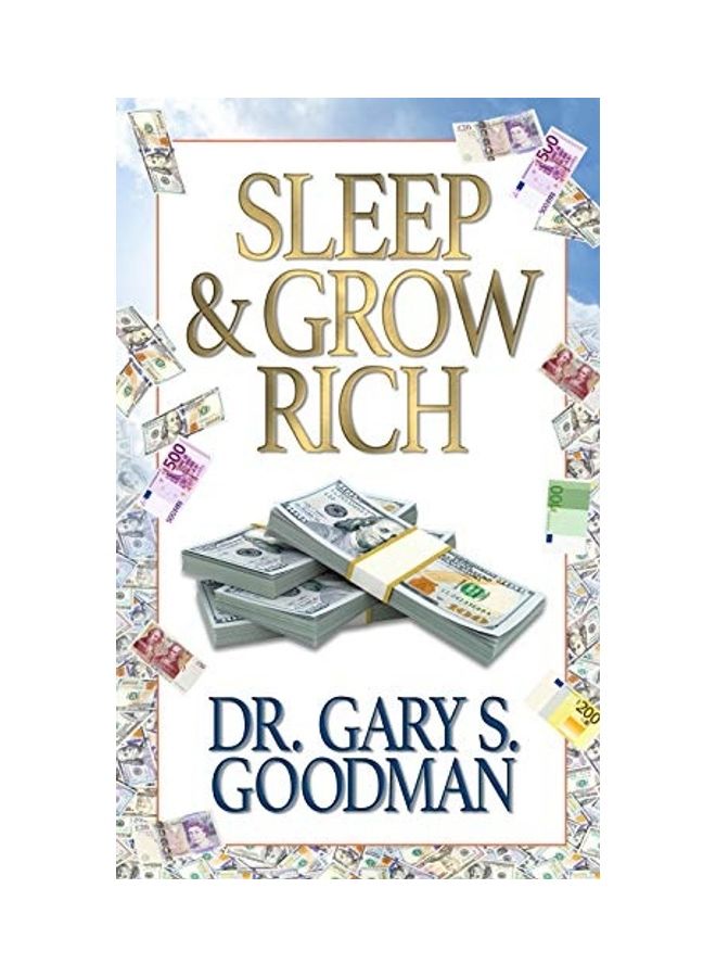 Sleep And Grow Rich Paperback English by Gary S. Goodman - 44133 