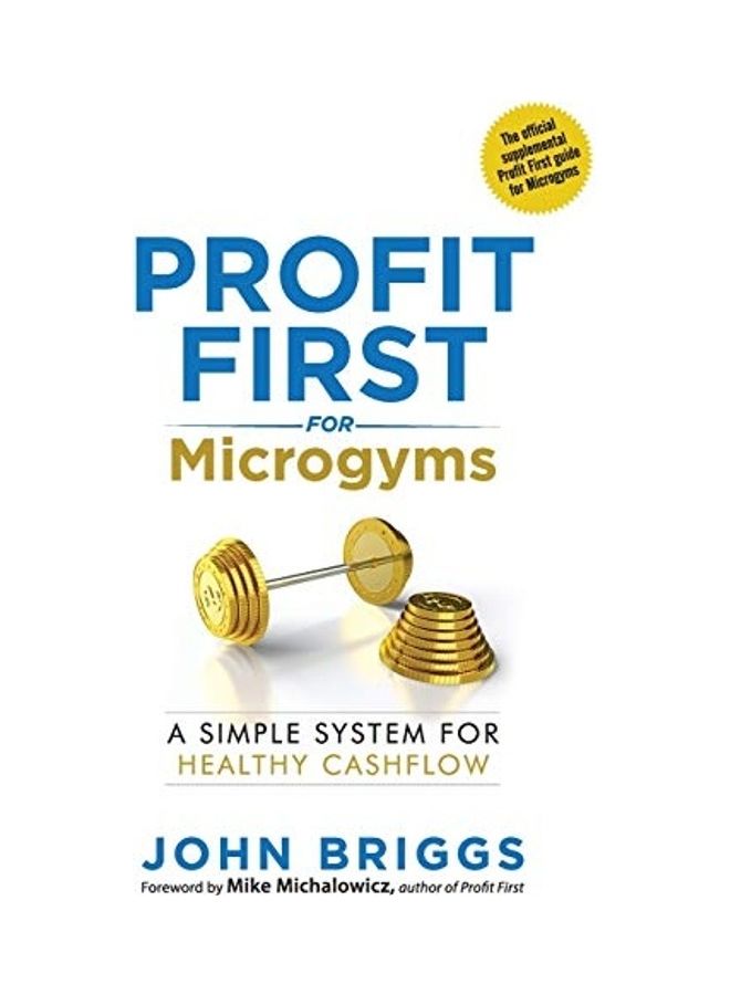 Profit First For Microgyms paperback english