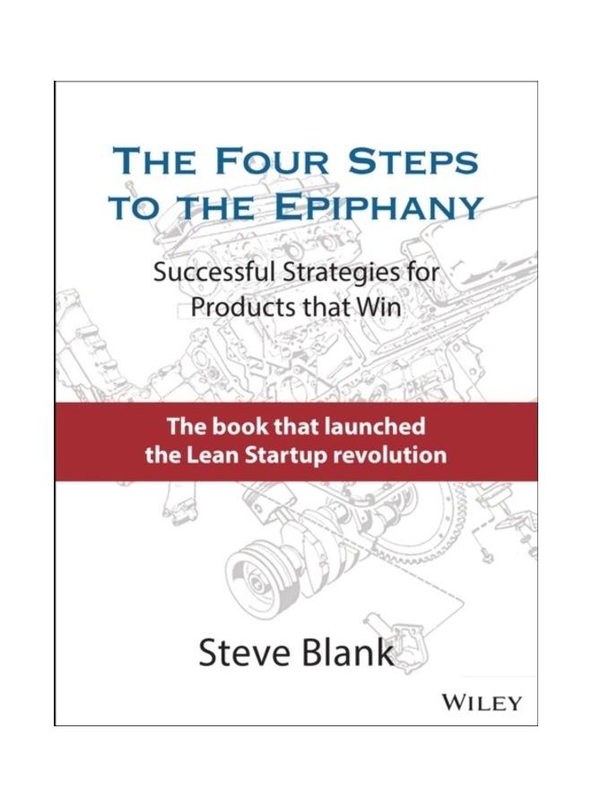 The Four Steps to the Epiphany: Successful Strategies for Products That Win hardcover english  - Image 3