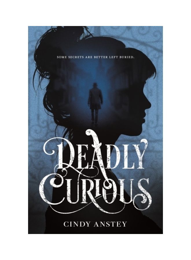 Deadly Curious Hardcover English by Cindy Anstey  - Image 3